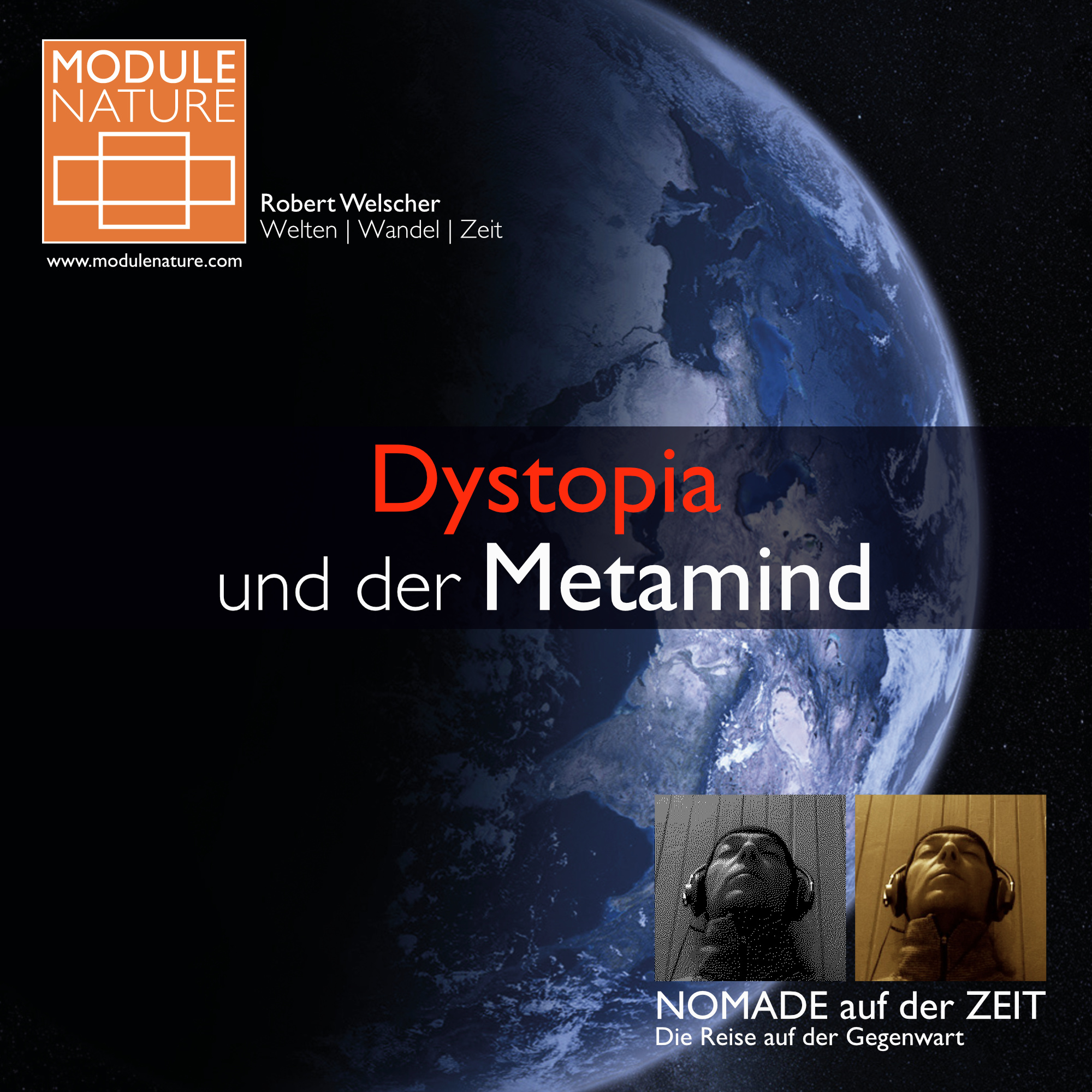 Dystopia und der Metamind square Dystopia und der Metamind Robert Welscher